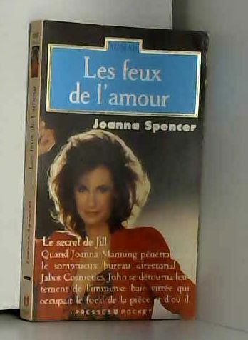 Les Feux de l'amour. Vol. 1. Le Secret de Jill