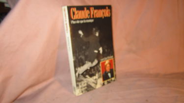 Claude François : plus vite que la musique