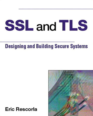 Couverture de Ssl and Tls: Designing and Building Secure Systems