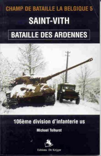 Saint - Vith Bataille des Ardennes: US 106 division d'infantery