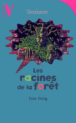 Les racines de la forêt
