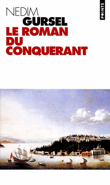 Le roman du Conquérant