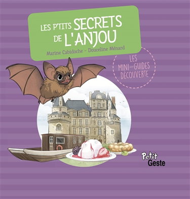 Couverture de Les p'tits secrets de l'Anjou
