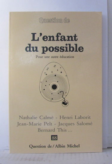 Question de, n° 88. L'Enfant du possible : pour une autre éducation