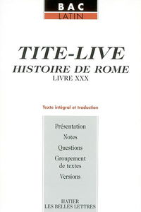 Histoire de Rome, livre XXX : texte intégral et traduction