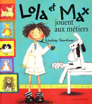Lola et Max jouent aux métiers