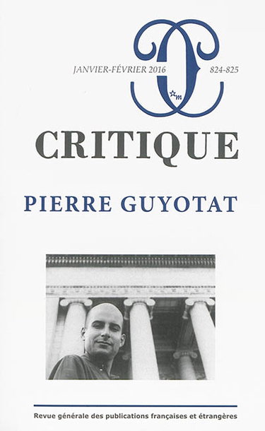 Couverture de Critique, n° 824-825. Pierre Guyotat
