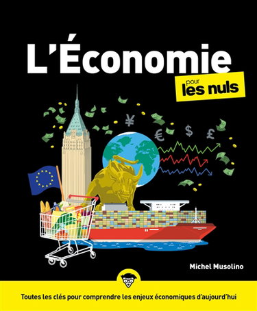 Couverture de L'économie pour les nuls par Michel Musolino