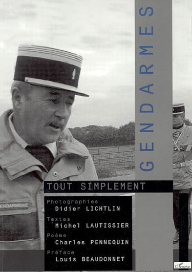 Gendarmes : tout simplement
