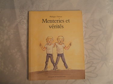 Menteries et vérités