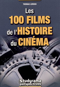 Les 100 films de l'histoire du cinéma