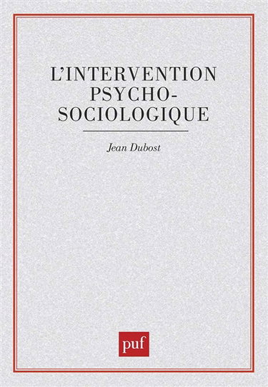 L'intervention psychosociologique