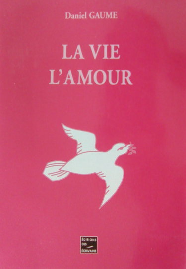 Couverture de La vie, l'amour