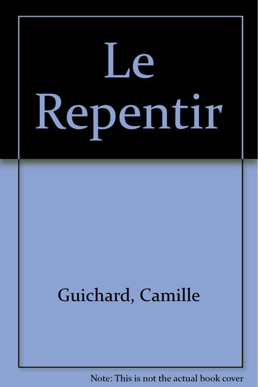 Le Repentir