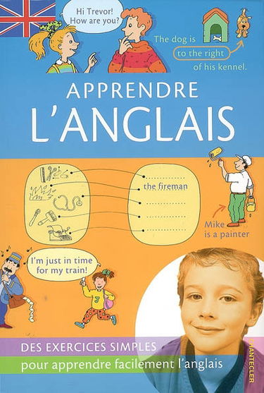 Apprendre l'anglais : des exercices simples pour apprendre facilement l'anglais
