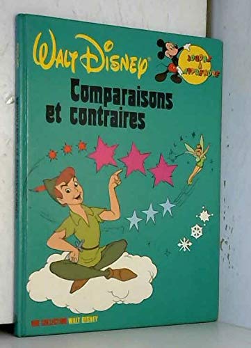 Comparaisons et contraires (Jouons à apprendre)