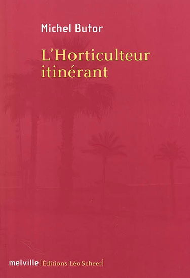 L'horticulteur itinérant