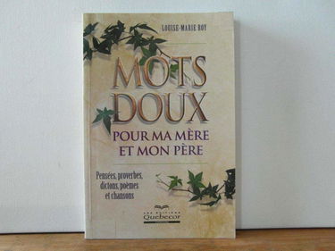 Mots doux pour ma mère et mon père