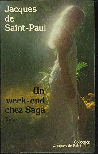 Un Week-end chez Saga