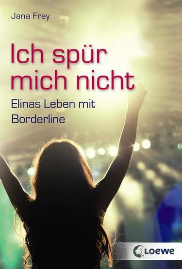Couverture de Ich spür mich nicht: Elinas Leben mit Borderline