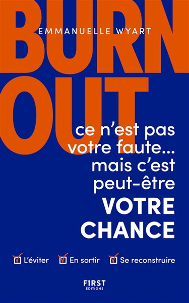 Couverture de Burn-out : ce n'est pas votre faute... : mais c'est peut-être votre chance