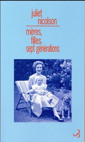 Mères, filles, sept générations