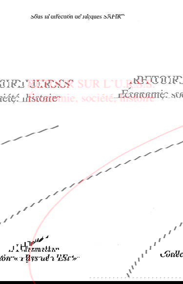 Retour sur l'URSS. Economie, société, histoire