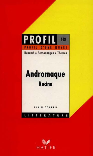 Andromaque, Racine