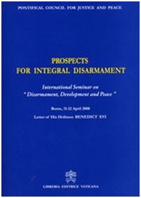 Couverture de Prospects for Integral Disarmament. International Seminary on «Disarmament, Development and Peace»