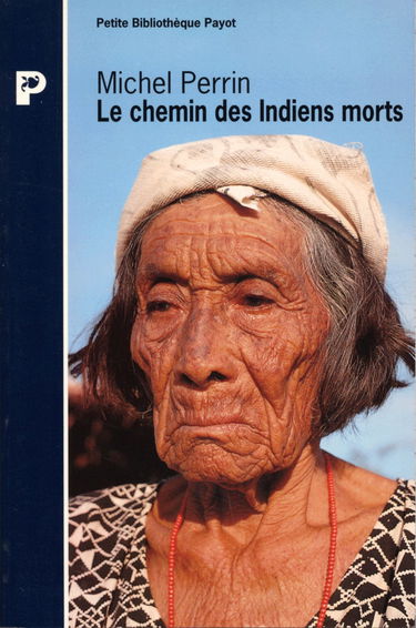 Le chemin des Indiens morts
