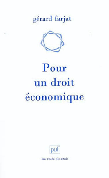 Pour un droit économique