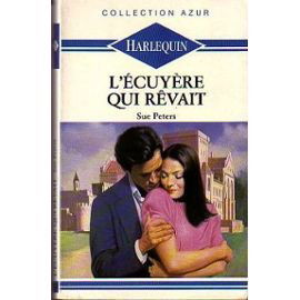 L'Ecuyère qui rêvait (Collection Azur)