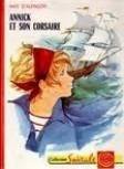 Couverture de Annick et son corsaire par May d' Alençon