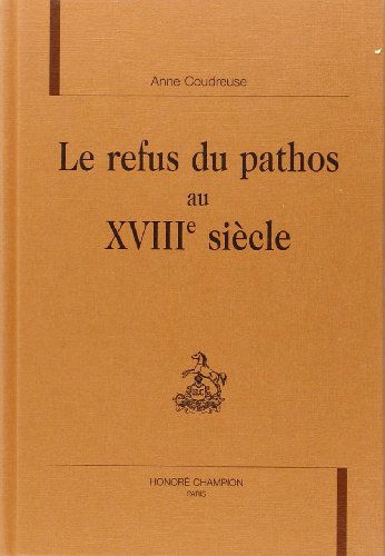 Le refus du pathos au XVIIIe siècle