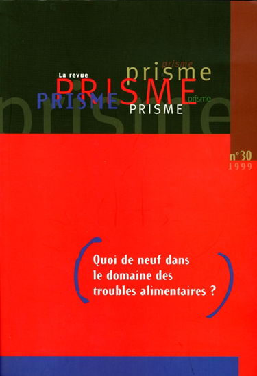 Revue PRISME vol. 30 no. au, 30, automne 1999