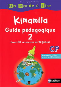 Kimamila CP : guide pédagogique. Vol. 2
