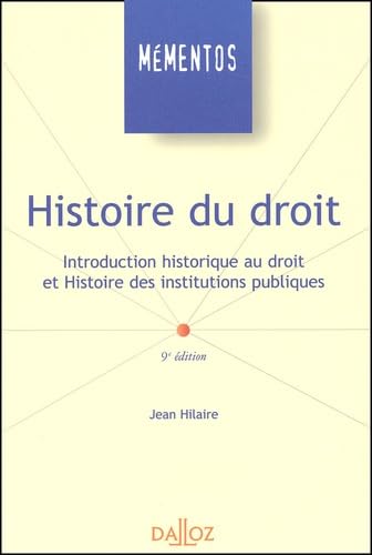 Histoire du droit : Introduction historique au droit et histoire des institutions publiques