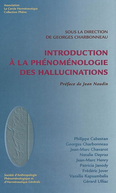 Introduction à la phénoménologie des hallucinations
