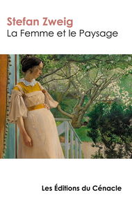 La Femme et le Paysage : édition enrichie