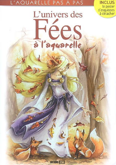 L'univers des fées à l'aquarelle