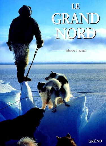 Le Grand Nord