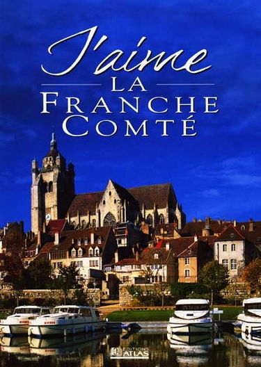 J'aime la Franche-Comté