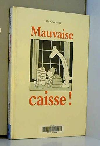 Mauvaise caisse !