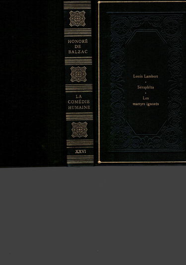 Louis Lambert Seraphîta Les Martyrs ignorés (La Comédie humaine .)