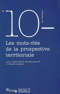 Les mots-clés de la prospective territoriale