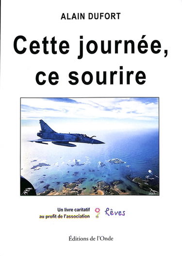 Cette journée, ce sourire : les ailes de l'espoir