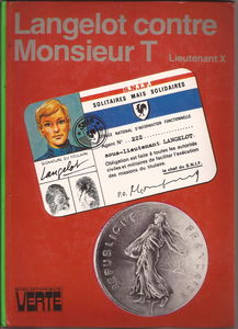 Langelot contre monsieur T : Collection : Bibliothèque verte cartonnée & illustrée