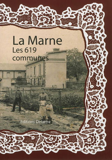 La Marne, les 619 communes