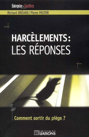 Harcèlements : les réponses