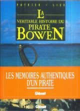 La Véritable histoire du pirate Bowen